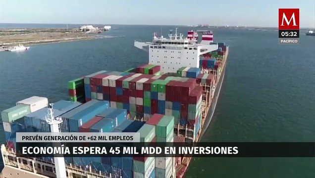 Economía espera 45 mil mdd de inversión extranjera
