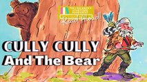 Cully Cully And The Bear - Fall Read Aloud Books for Autumn - Kids Books Read Aloud Bedtime Stories