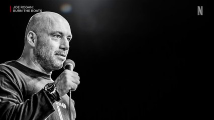 Joe Rogan: Burn the Boats - Official Trailer Netflix