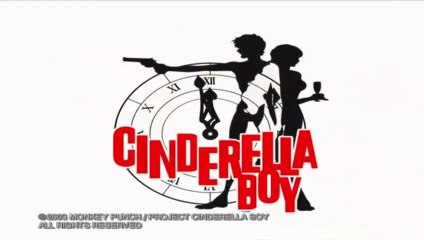 Cinderella Boy - Cenerentola non dorme