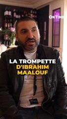 LA TROMPETTE UNIQUE AU MONDE D’IBRAHIM MAALOUF