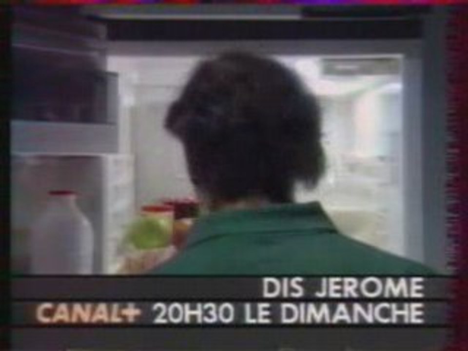 CANAL+ 04/91 | Dis Jérome... "Les Nuls l'Emission"