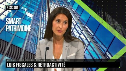SMART PATRIMOINE - Lois fiscales & rétroactivité