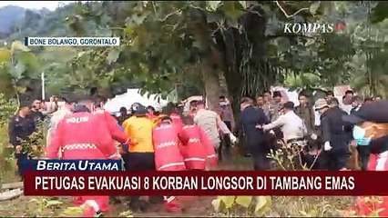 Tambang Emas Sumawa Longsor, 8 Korban Meninggal Dievakuasi