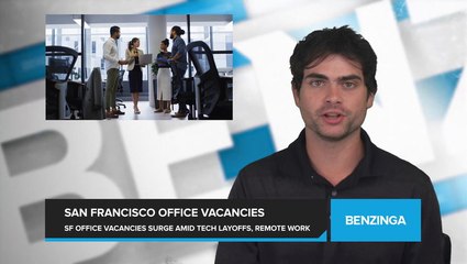 San Francisco Office Vacancies Surge to All-Time High as Tech Layoffs and Remote Work Boom Contribute Persist
