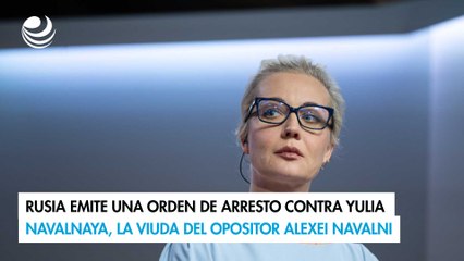 下载视频: Rusia emite una orden de arresto contra Yulia Navalnaya, la viuda del opositor Alexei Navalni