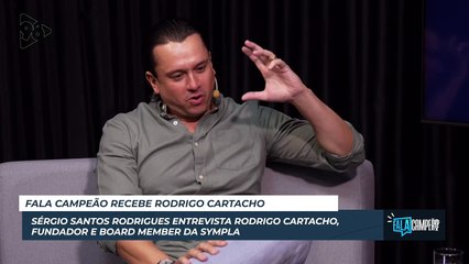 Fala Campeão - Rodrigo Cartacho 09/07/24
