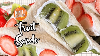 Fruit Sando Ala Family Mart Buat Sendiri Di Rumah