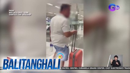 Lalaking may warrant of arrest sa Taguig, arestado matapos magtangkang papuntang Hong Kong | Balitanghali