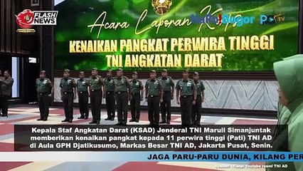 KSAD Jenderal Maruli Simanjuntak Naikkan Pangkat 11 Perwira Tinggi TNI AD