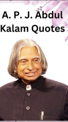 Thoughts of Dr. APJ Abdul Kalam