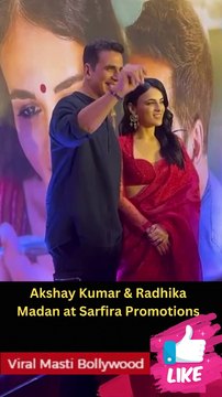 Akshay Kumar & Radhika Madan at Sarfira Promotions