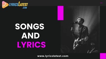 Lyrics Latest 🎵 - Your Source for the Freshest & Most Accurate Song Lyrics
