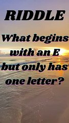 Can You Solve This Riddle? Starts with an E and Has Only One Letter ✉️