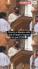 Meksika'da bir Kilise, cennette metrekare başına 100 dolar karşılığında arsa satıyor