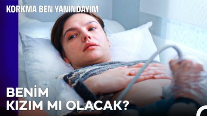 İnci Bebeğinin Cinsiyetini Öğrendi - Korkma Ben Yanındayım 4. Bölüm