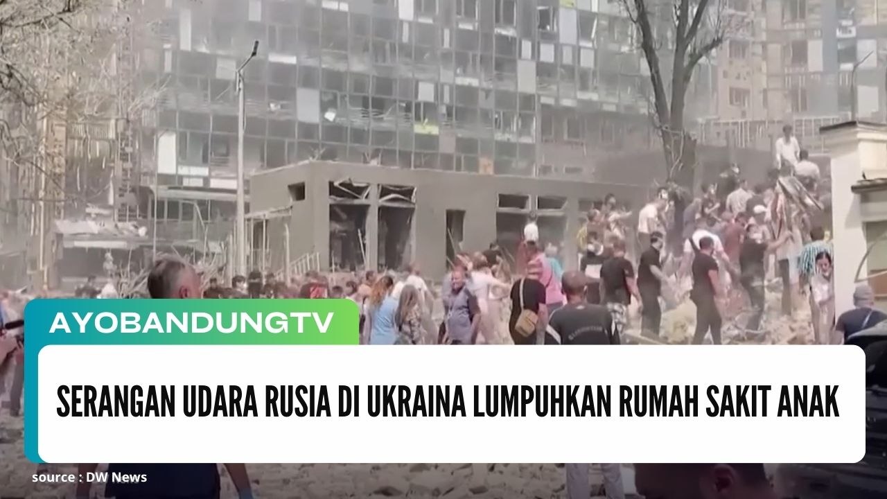 Serangan udara Rusia di Ukraina Lumpuhkan Rumah Sakit Anak