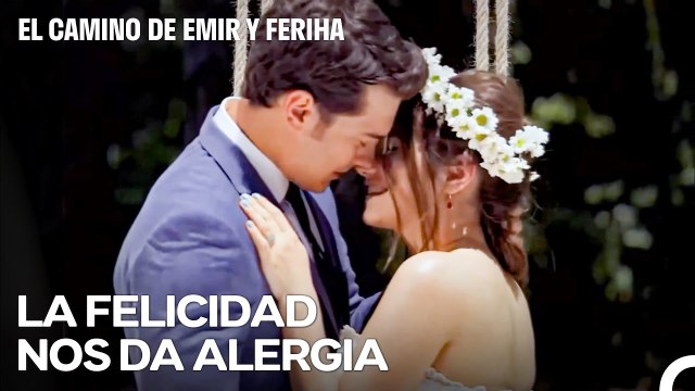 Este Amor Merece Una Segunda Oportunidad - El Camino de Emir y Feriha