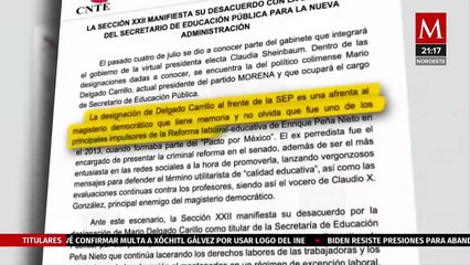 CNTE rechaza el nombramiento de Mario Delgado como secretario de educación pública