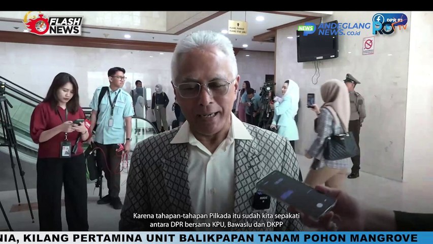 DPR YAKIN PEMECATAN KETUA KPU RI TIDAK MENGGANGGU PILKADA 2024