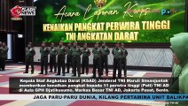 KSAD Jenderal TNI Maruli Simanjuntak Berikan Kenaikan Pangkat Kepada 11 Perwira Tinggi