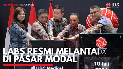 LABS Resmi Melantai di Pasar Modal