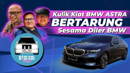 Ramai Kompetitor, Bagaimana Cara BMW Astra Tetap Bertahan Lama?
