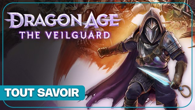 Dragon Age The Veilguard - Tout savoir du RPG de BioWare