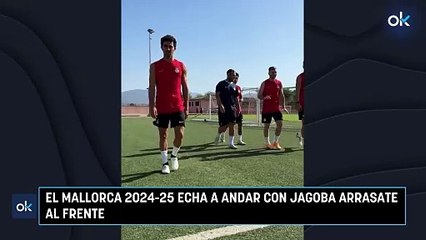El Mallorca 2024-25 echa a andar con Jagoba Arrasate al frente