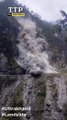 Massive Landslide in Uttarakhand: Latest Updates and Footage