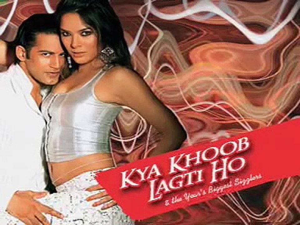 Kya Khoob Lagti Ho