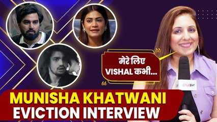 BBOTT3: Munisha Khatwani Eviction Interview, Talks about Vishal Pandey, Armaan Malik & Lovekesh!