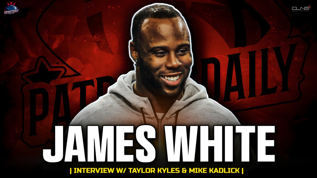 James Whites Thoughts on New Era Patriots | Patriots Daily