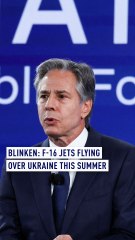 Blinken: F-16 jets will be flying in the skies of Ukraine this summer