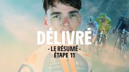 Le Résumé Long - Étape 11 - Tour de France 2024