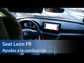 SEAT León FR - Ayudas a la conducción  / Prueba / Test / Review | km77.com