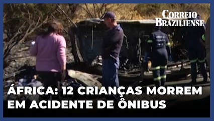 ACIDENTE COM ÔNIBUS ESCOLAR NA ÁFRICA DEIXA 12 CRIANÇAS MORTAS
