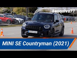 MINI SE Countryman (2021)  - Maniobra de esquiva #esquiva77 (moose test) y #eslalon77 | km77.com