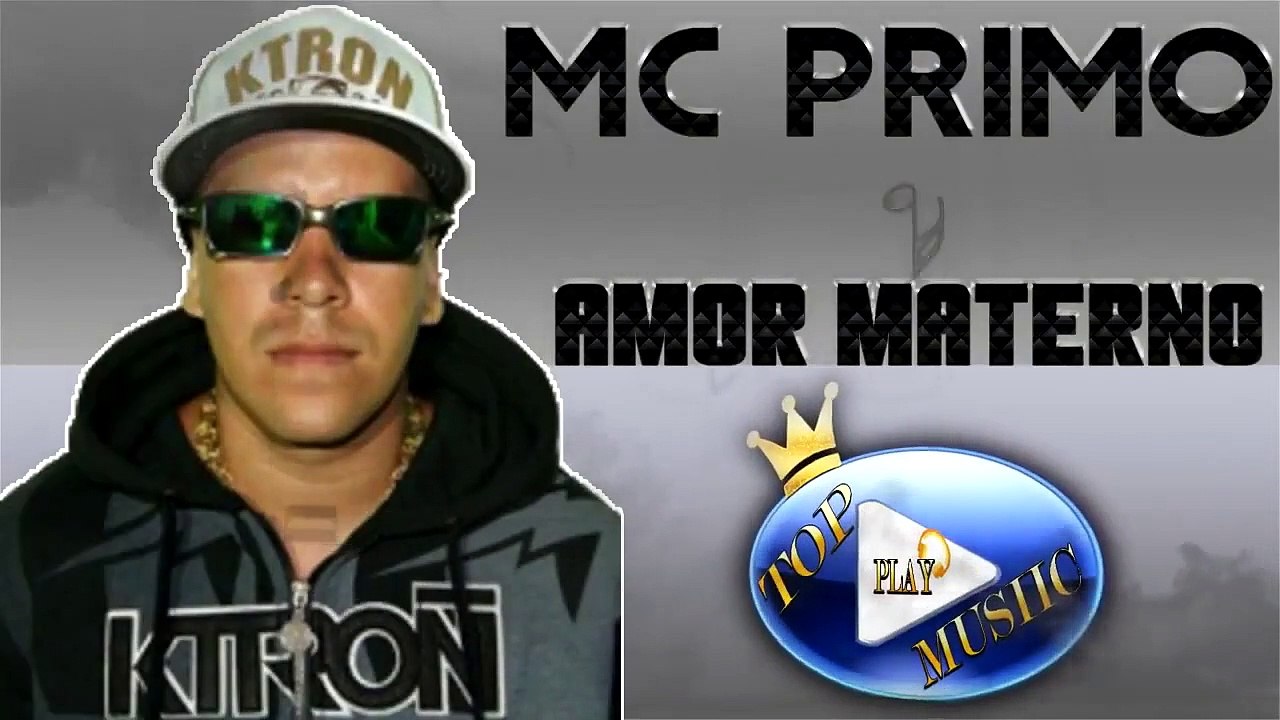 MC PRIMO - AMOR MATERNO ♪(LETRA+DOWNLOAD)♫
