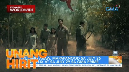 Pulang Araw, mapapanood na ngayong July! | Unang Hirit