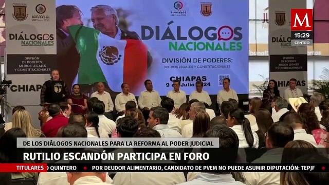 Rutilio Escandón participa en el Cuarto Foro de los Diálogos para la Reforma al Poder Judicial
