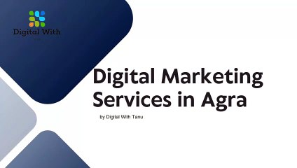 Digital Marketing Services in Agra