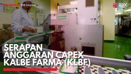 Serapan Anggaran Capex Kalbe Farma (KLBF)