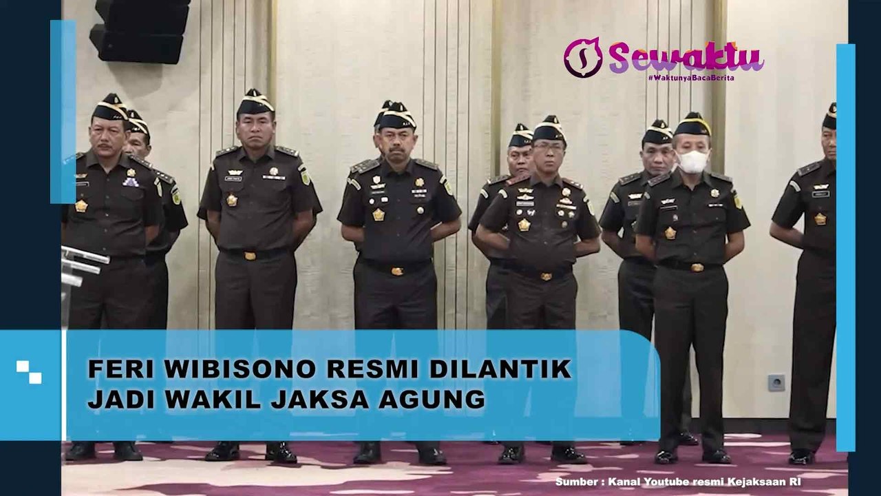 Jabatan Wakil Jaksa Agung Kini Resmi Diduduki Oleh Feri Wibisono
