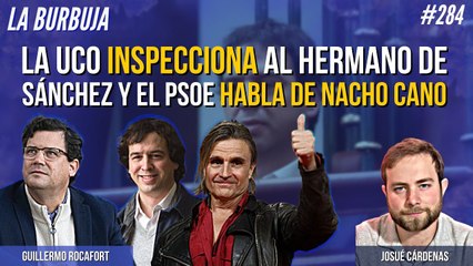 La UCO inspecciona al hermano de Sánchez y el PSOE habla de Nacho Cano
