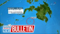 Asahan ang mga aftershock mula sa magnitude 7.1 na lindol sa ilang bahagi ng Mindanao kaninag umaga | GMA Integrated News Bulletin