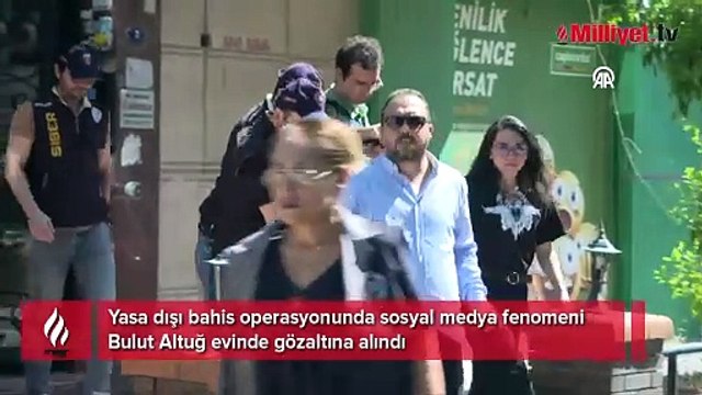Sosyal medya fenomeni Bulut Altuğ yasa dışı bahis operasyonunda gözaltına alındı