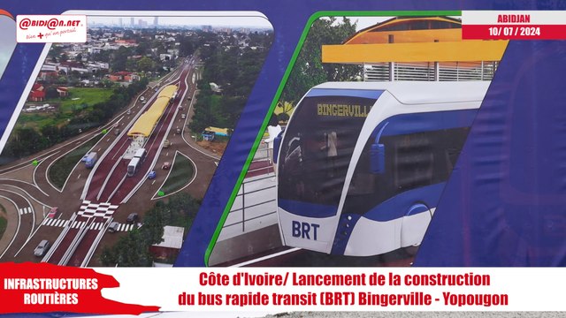 Côte d'Ivoire: Lancement de la construction du bus rapide transit (BRT) Bingerville - Yopougon