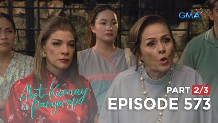 Abot Kamay Na Pangarap: Ang demanda ni Morgana laban sa mga Santos! (Episode 573 - Part 2/3)