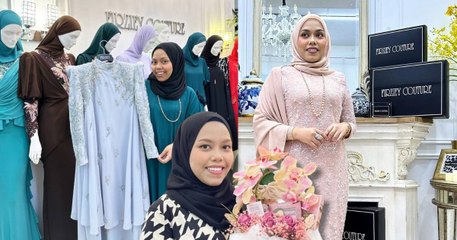 Bina Empayar Fesyen Dari Bawah, Pengasas Firziey Couture Humble & Mesra!